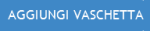 aggiungi_vaschetta_doc.png aggiungi_vaschetta_doc.png