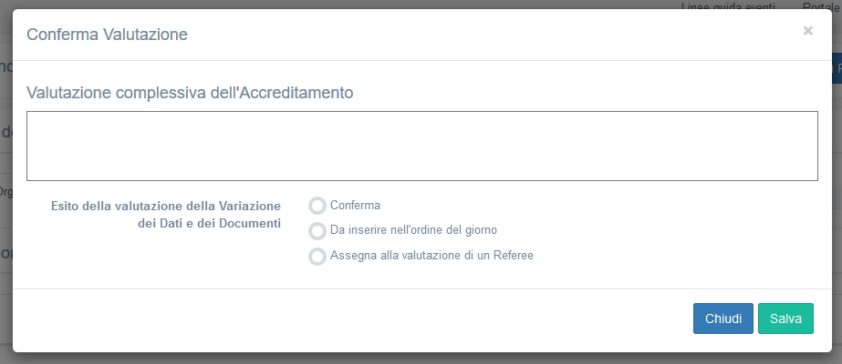 Conferma valutazione - Conferma o Inserimento OdG o Assegna alla Valutazione di un Referee
