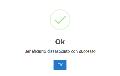 Disassocia beneficiario - Finestra di conferma Disassocia beneficiario - Finestra di conferma